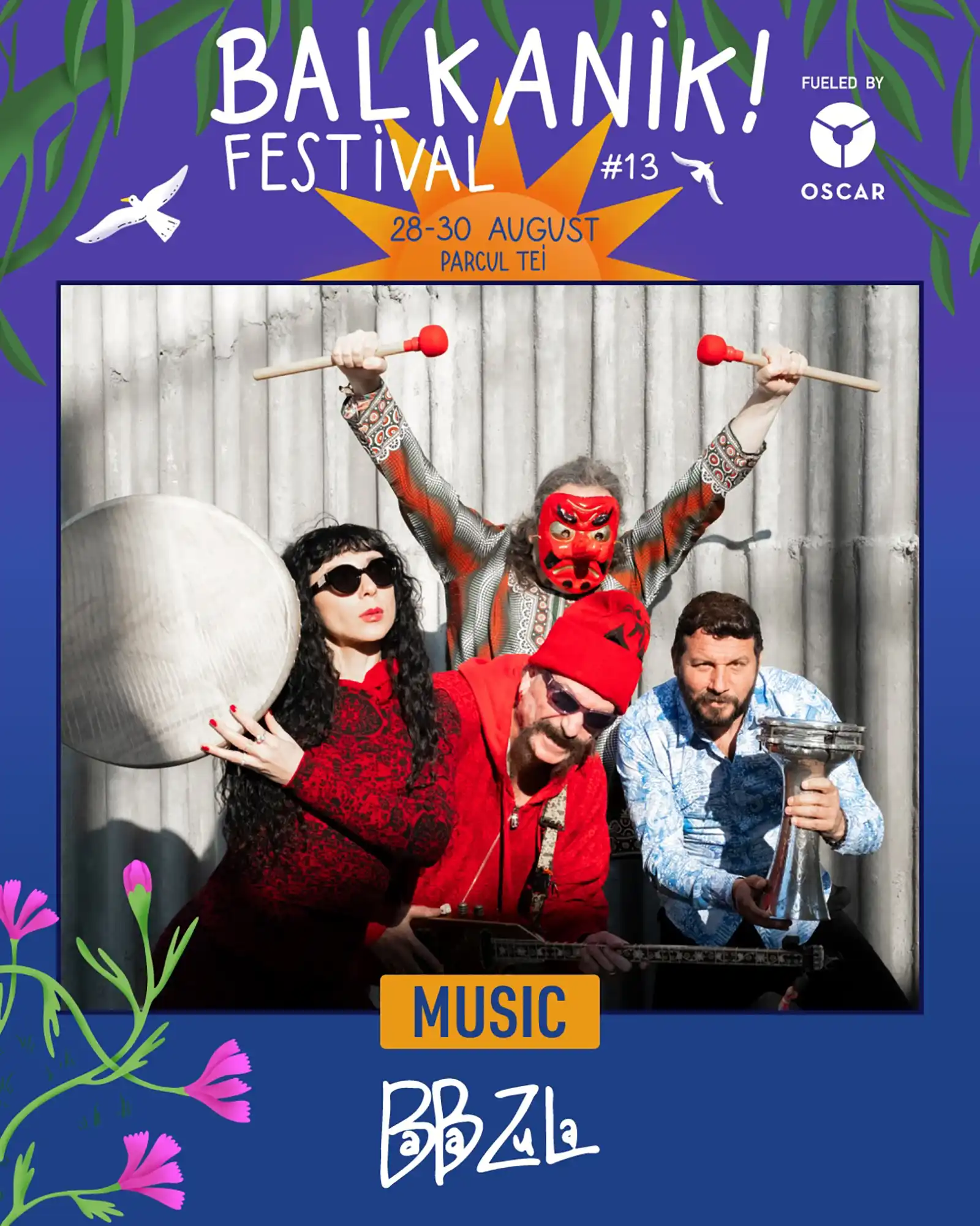 Ladaniva, Zdob și Zdub, Baba Zula, Taraf de Caliu și mulți alții vin la Balkanik Festival #13, între 28 și 30 august, în Parcul Tei din București Ladaniva, Zdob și Zdub, Baba Zula, Taraf de Caliu și mulți alții vin la Balkanik Festival #13, între 28 și 30 august, în Parcul Tei din București